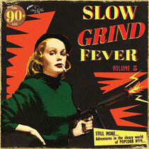 V/A - Slow Grind Fever V.5