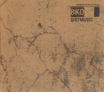 Dirtmusic - Bko -CD+Dvd-