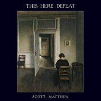 Matthew, Scott - This Here Defeat