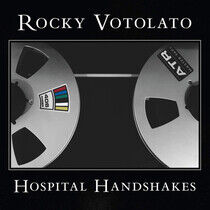 Votolato, Rocky - Hospital Handshakes