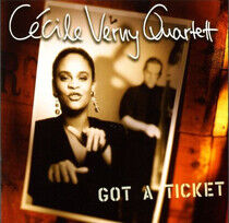 Verny, Cecile -Quartet- - Got a Ticket