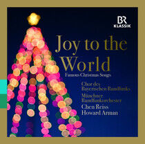 Chor Des Bayerischen Rund - Joy To the World