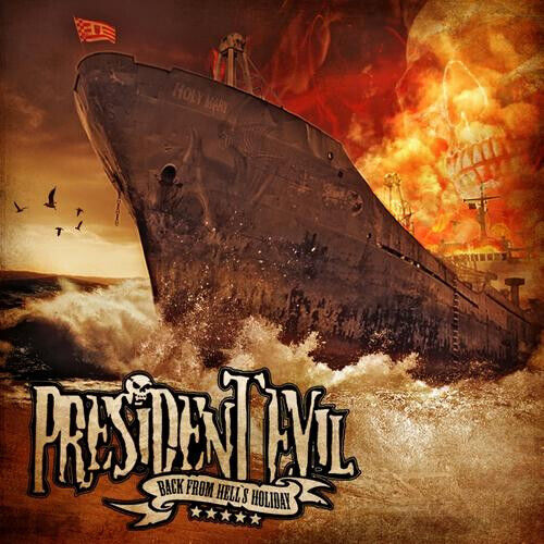 President Evil - Back From Hell\'s Holiday