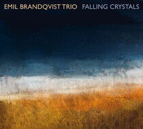 Brandqvist Trio, Emil - Falling Crystals