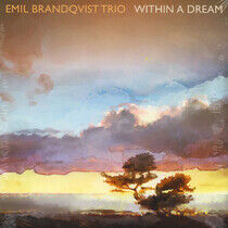 Brandqvist, Emil -Trio- - Within a Dream -Hq-