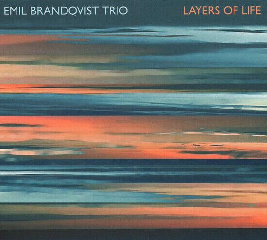 Brandqvist, Emil -Trio- - Layers of Life