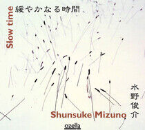 Mizuno, Shunsuke - Slow Time