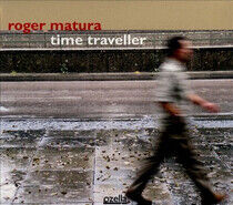 Matura, Roger - Time Traveller