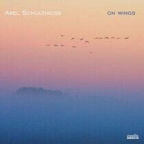 Schultheiss, Axel - On Wings