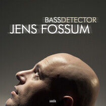Fossum, Jens - Bass Detector