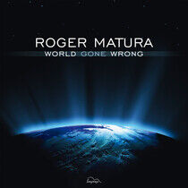 Matura, Roger - World Gone Wrong