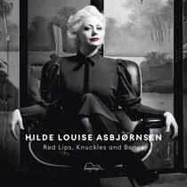 Asbjornsen, Hilde Louise - Red Lips, Knuckles and..