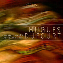 V/A - Hugues Dufourt: Comple...