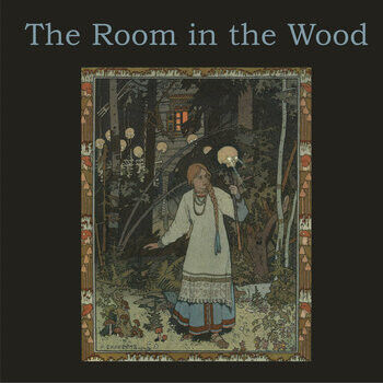 Room In the Wood - Room In the Wood