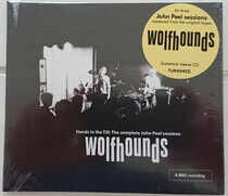 Wolfhounds - Hands In the Till: the..