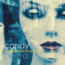 Candy Opera - Patron Saint.. -Coloured-