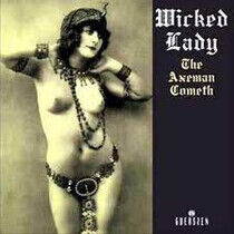 Wicked Lady - Axeman Cometh
