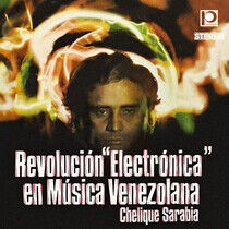 Sarabia, Chelique - Revolucion Electronica..