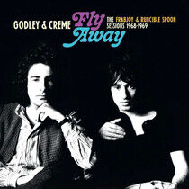 Godley & Creme - Fly Away: the Frabjoy &..