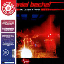 Bechet, Daniel - Songs To My.. -Hardcove-