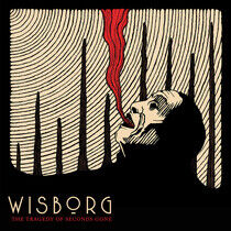 Wisborg - Tragedy of the Seconds..