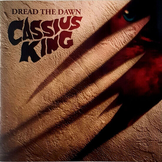 Cassius King - Dread the Dawn