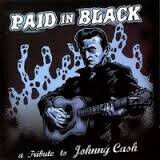 Cash, Johnny - Paid In Black