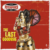 Psychopunch - Last Goodbye