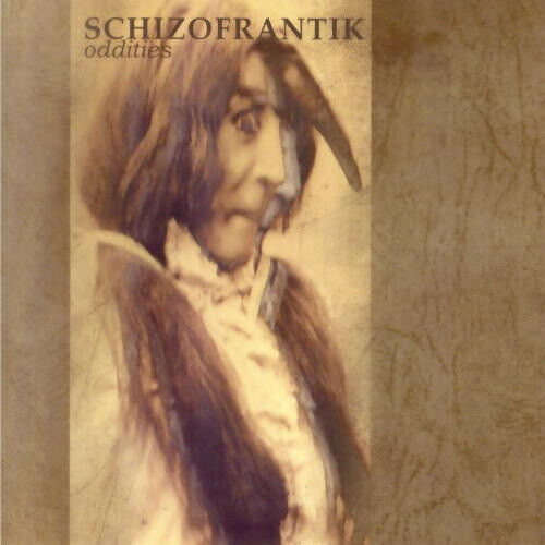 Schizofrantik - Oddities