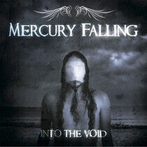 Mercury Falling - Into the Void