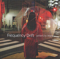 Frequency Drift - Letters To Maro