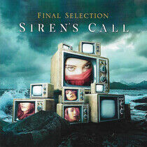 Final Selection - Siren's Call