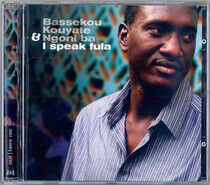 Kouyate, Bassekou & Ngoni - I Speak Fula
