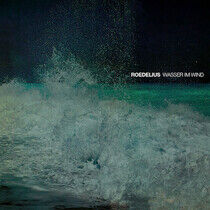 Roedelius - Wasser Im Wind
