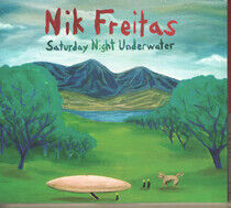 Freitas, Nik - Saturday Night Underwater