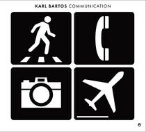 Bartos, Karl - Commnication