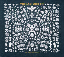 Gurtu, Trilok - One Thought Away