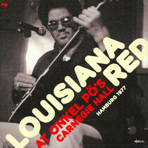 Louisiana Red - Live At Onkel Po's..