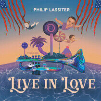 Lassiter, Philip - Live In Love