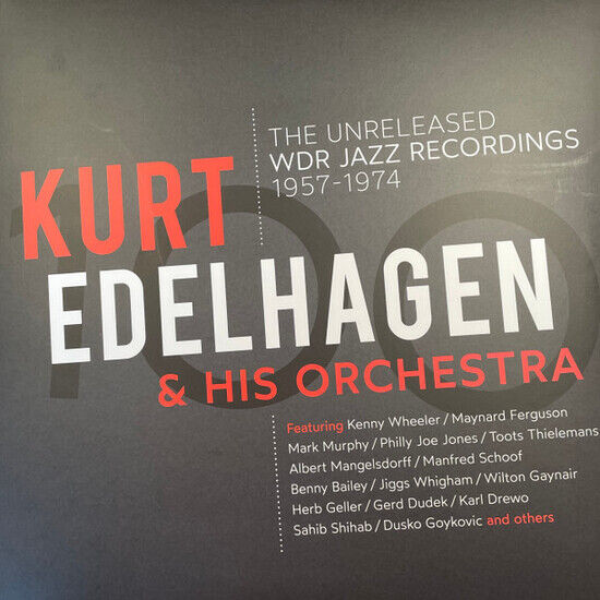 Edelhagen, Kurt & His Orchestra - 100 - the Unreleased..