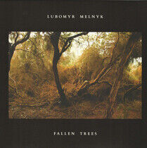 Melnyk, Lubomyr - Fallen Trees