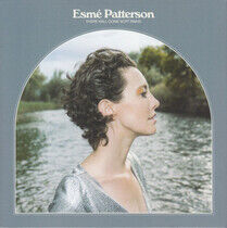 Patterson, Esme - There Will Come Soft..