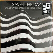 Saves the Day - Ups & Downs: Early..