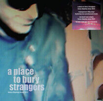 A Place To Bury Strangers - Keep Slipping Away -Ltd-