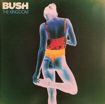 Bush - Kingdom -Coloured-