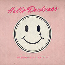 Collings, Matthew - Hello Darkness -Hq-