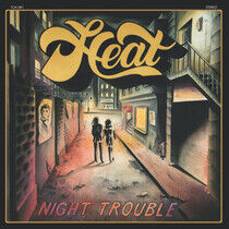 Heat -Germany- - Night Trouble