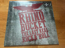 Rhino Bucket - Last Real Rock N' Roll