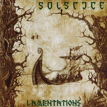Solstice - Lamentations -Reissue-