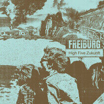 Freiburg - High Five, Zukunft